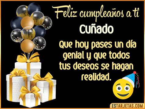 feliz cumpleaños cuñado tarjetas|tarjetas de feliz cumpleanos gratis.